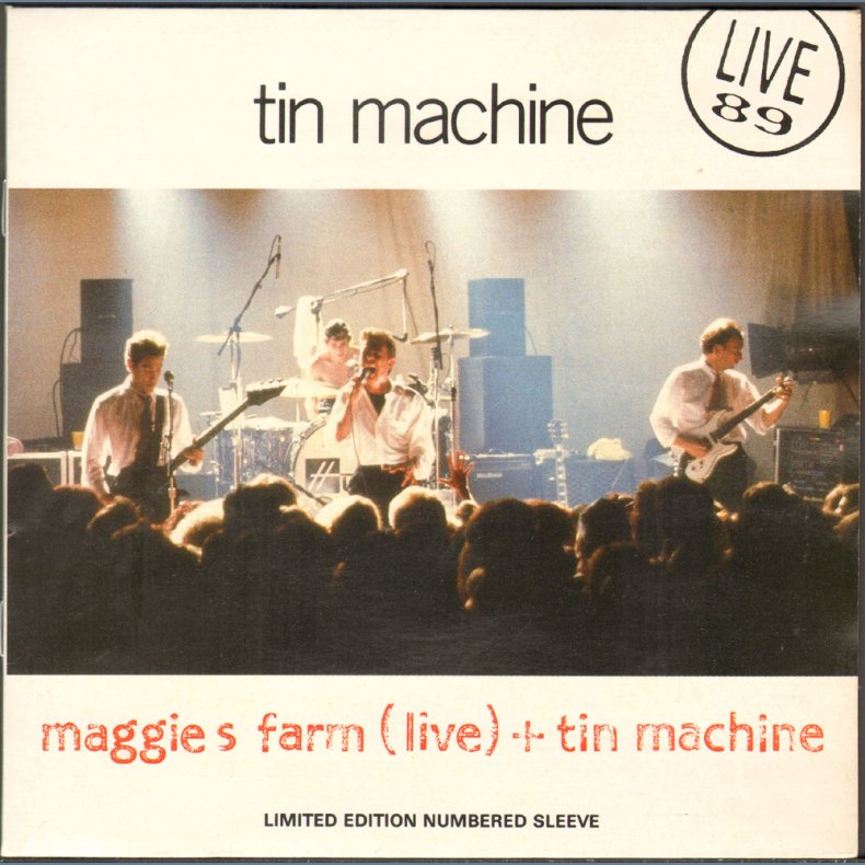 Tin Machine b/w  Maggie's Farm (Live) - 1989 UK Limited Edition 2-track 7"