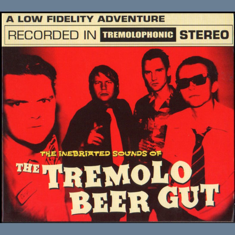 The Inebriated Sound Of Tremolo Beer Gut - 1999 Danish Full Album CD