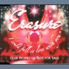 I Could Fall In Love With You - 2007 UK 5-track Club Promotional Issue CD