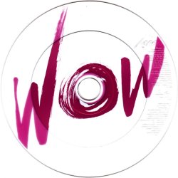 Wow - 2008 Dutch Pressed 1-track Promotional Issue CD