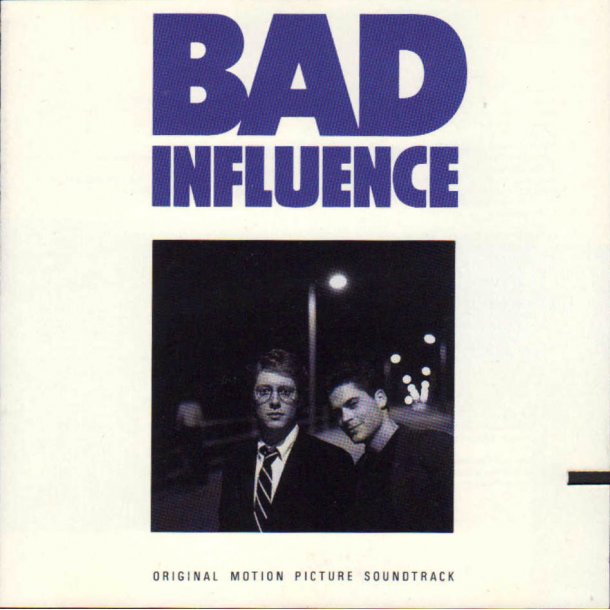 Bad Influence - 1990 USA pressed Mango Label Soundtrack 12-track CD