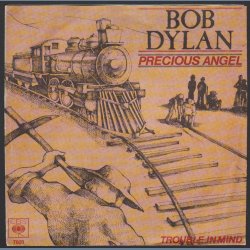 Precious Angel b/w Trouble In Mind - 1979 UK/Dutch 2-track 7" Single