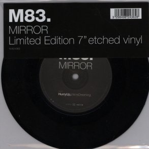 Mirror - 2012 UK pressed 1-track Limited Etched Edition 7