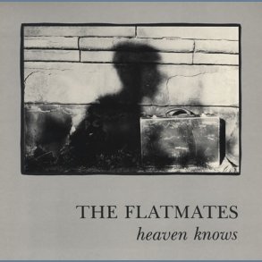 Heaven Knows b/w Dont Say If - 1988 UK pressed 2-track 7