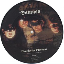 Wait For The Blackout - 1982 UK pressed 2-track Picture Disc 7" Split-Single