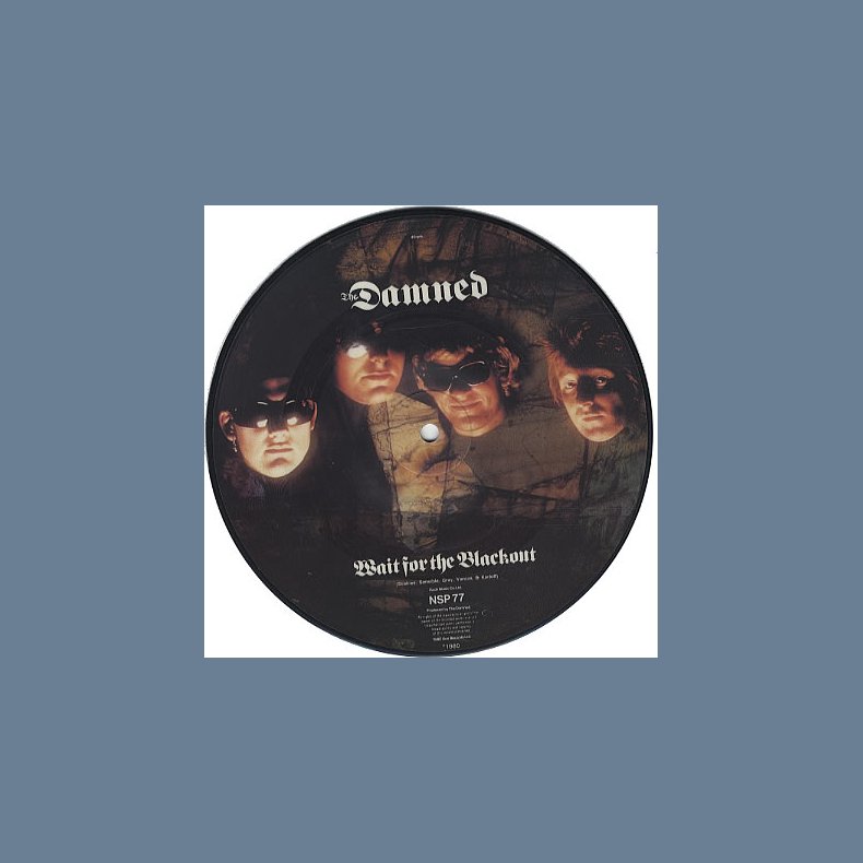 Wait For The Blackout - 1982 UK pressed 2-track Picture Disc 7" Split-Single