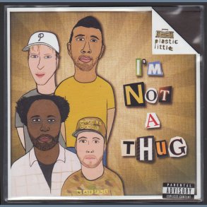 I'm Not A Thug b/w Dopeness - 2007 UK pressed 2-track 7