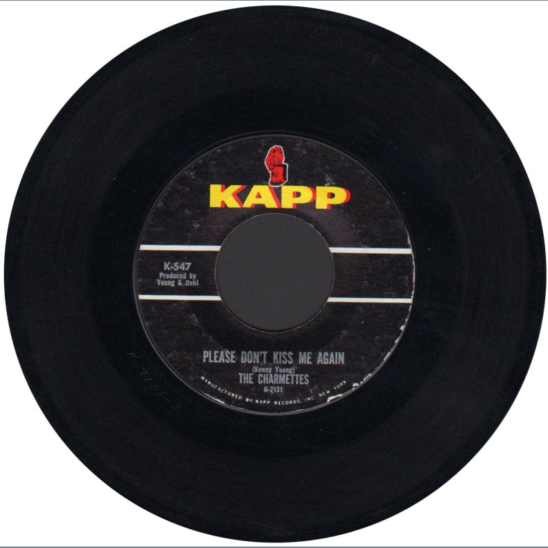 Please Don't Kiss Me Again b/w What Is A Tear - Original 1963 US Kapp 2-track 7" Single