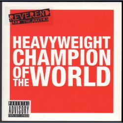 Heavyweight Charmpion Of The World - 2007 UK pressed 3-track Ltd. white vinyl 7" Single