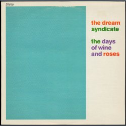 The Days Of Wine And Roses - Original 1982 US 1st Pressing LP