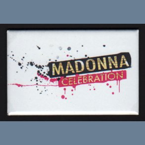 Celebration - 2009 European Warner Bros. label Promotional Issue Refrigerator Magnet