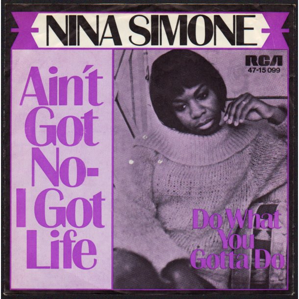 Ain't Got No - I Got Life b/w Do What You Gotta Do - 1968 German RCA Victor 2-track 7" Single