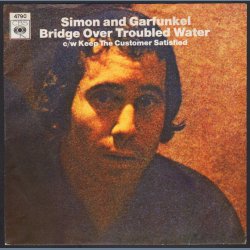 Bridge Over Troubled Water b/w Keep The Customer Satisfied - 1970 Dutch CBS label 2-track 7"