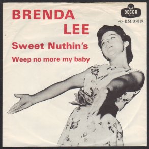 Sweet Nuthin's b/w Weep No More My Baby - 1960 Danish Decca label 2-track 7