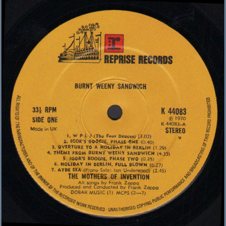 Burnt Weeny Sandwich - 1971 UK Reprise label 9-track 2nd issue LP - Tan Riverboat Labels