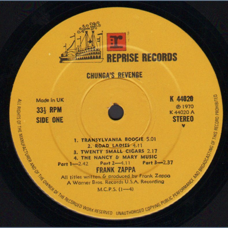 Chunga's Revenge - 1971 UK Reprise label 12-track 2nd issue LP - Tan Riverboat Labels