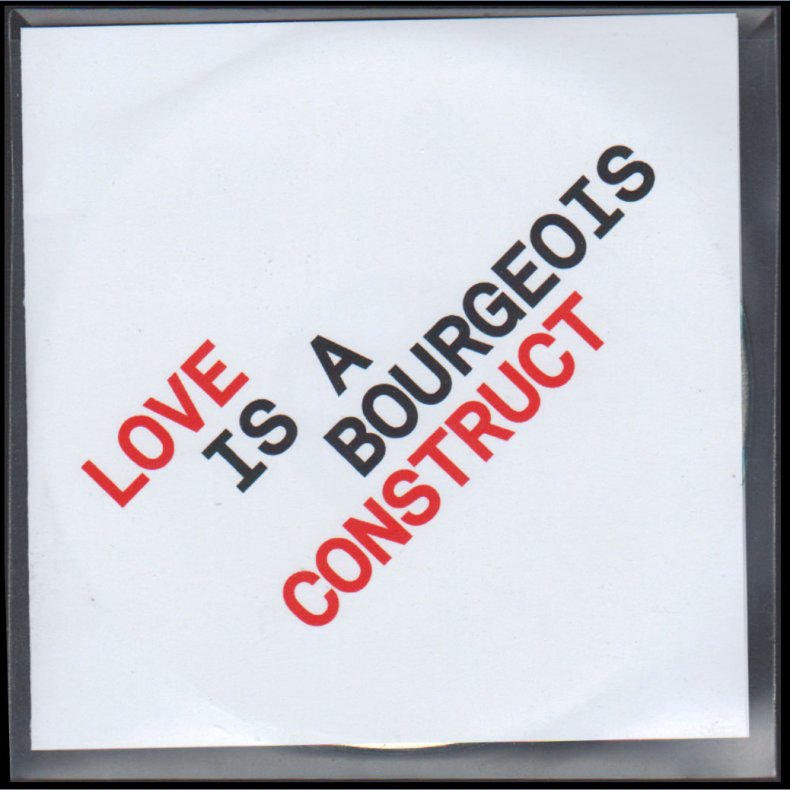 Love Is A Bourgeois Construct - Authentic 2013 UK x2 label 4-track Promotional Issue CD Acetate