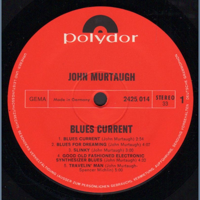 Blues Current - original 1970 German pressed Polydor label 10-track LP