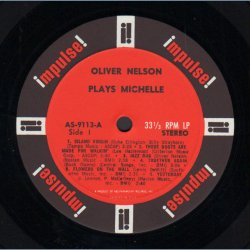 Oliver Nelson Plays Michelle - 1966 US Impulse label 12-track stereo LP