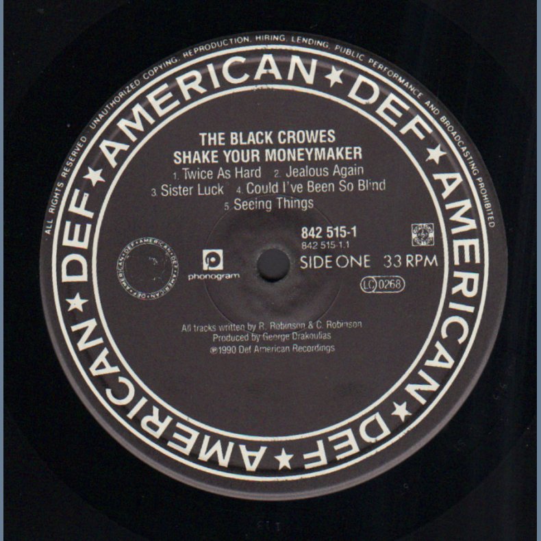 Shake Your Money Maker - 1990 Dutch pressed Def American label 10-track LP