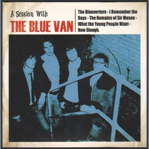 A Session With The Blue Van - 2014 Danish Dacca label 5-track 10