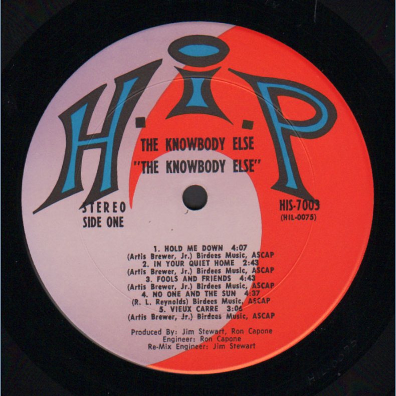 The Knowbody Else - Original 1969 US Hip label 9-track LP