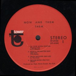 Now And Them - Original 1967 US Tower label 12-track Stereo LP 