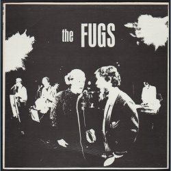 The Fugs - 1966-7 US ESP label 3rd Issue 10-track LP - Black And White Cover, Aligned Back Photos 