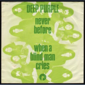 Never Before b/w When A Blind Man Cries - Original 1972 Danish Purple label 2-track 7