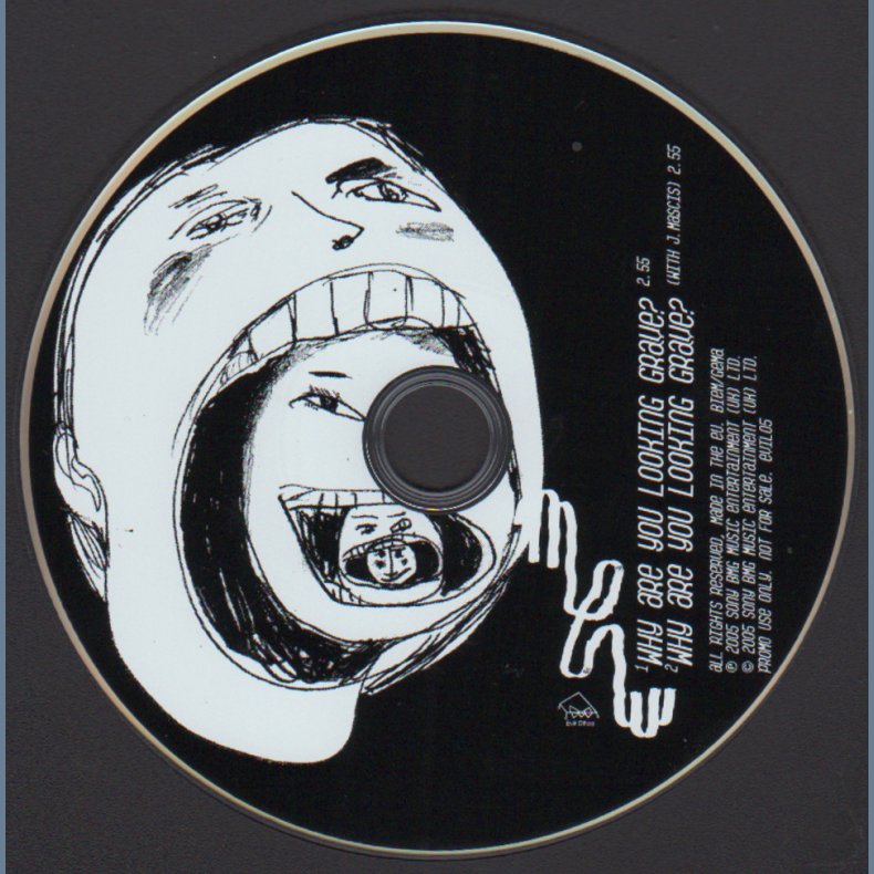 Why Are You Looking Grave? - Original 2006 UK Sony-BMG label 2-track Promotional issue CD
