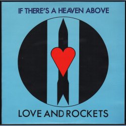 If There's A Heaven Above - Original 1985 Beggars Banquet label 2-track 12" Single