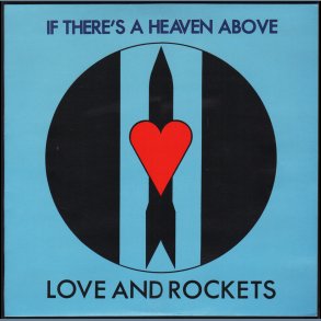 If There's A Heaven Above - Original 1985 Beggars Banquet label 2-track 12