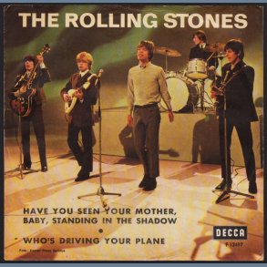 Have You Seen Your Mother, Baby b/w Standing... - Original 1965 Swedish Decca label 2-track 7