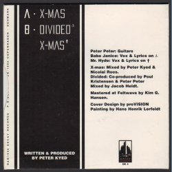 X-mas b/w Divided &amp; X-Mas - Original 1996 Danish Decay label 3-track 7" Single