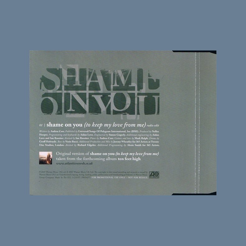 Shame On You (To Keep My Love From Me) - 2007 UK Atlantic label 1-track Promotional Issue CD