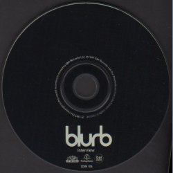 Blurb Interview - 1997 UK Parlophone label Promotional Issue  Only Interview CD
