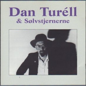 Dan Turèll & Slvstjernerne - 2001 Danish Olufsen label 16-track CD
