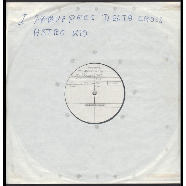 Astro Kid - 1982 Danish Medley label 11-track Testpressing LP