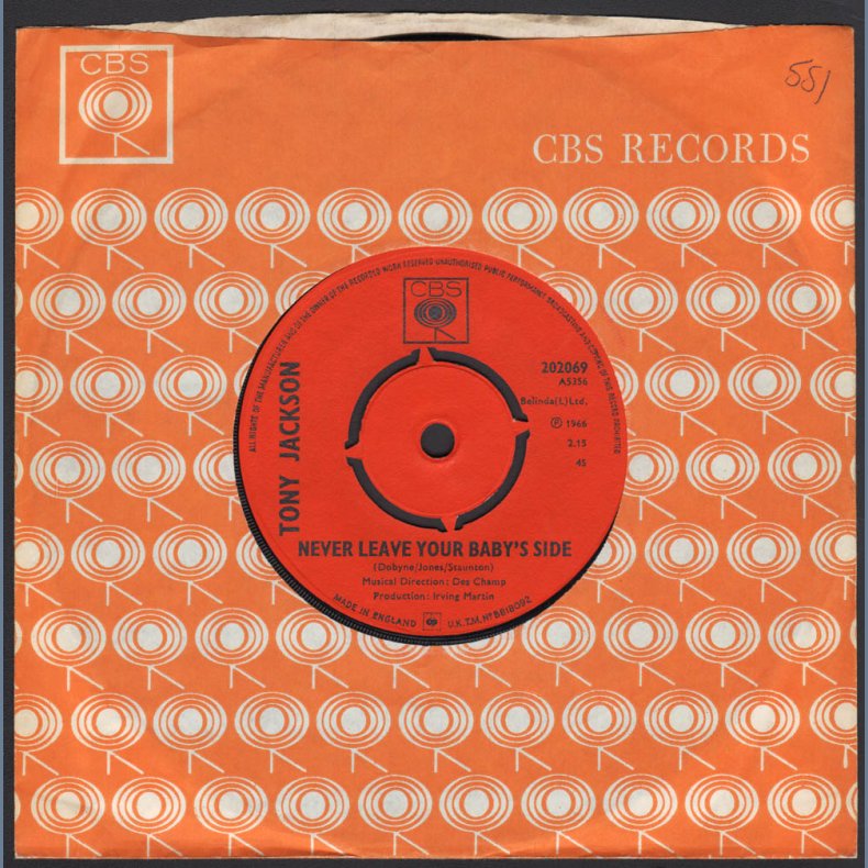 Never Leave Your Babys Side b/w Im The One She Really Thinks Alot Of - Original 1966 UK CBS label 2-