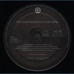 The Young Gods Play Kurt Weill - Original 1991 Play It Again Sam label 8-track LP