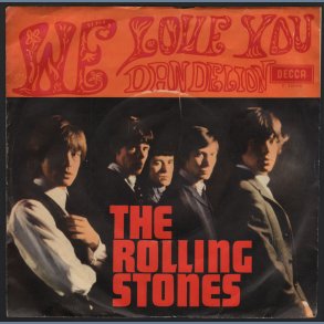 We Love You b/w Dandelion - Original 1967 Swedish Decca label 2-track 7