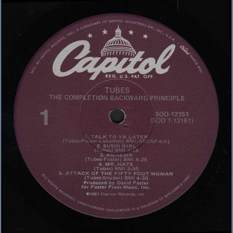 The Completion Backward Principle - Original 1981 US Capitol label 10-track LP