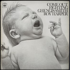 Come Out Fighting Ghengis Smith - 1967 UK CBS label 9-track 1st Pressing LP