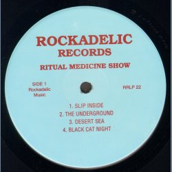 Ritual Medicine Show - Original 1996 US Pressed Rockadelic label 9-track LP