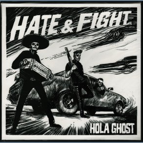 Hate & Fight - 2018 Danish Hola Pete label 4-track 10