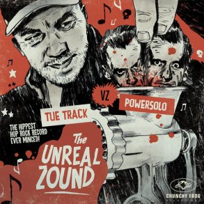 The Unreal Zound - 2016 Danish Crunchy Frog label 11-track LP - RSD2026