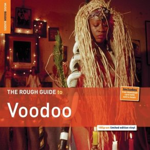 The Rough Guide To Voodoo - 2014 European Music Rough Guides label 9-track LP - RSD2014