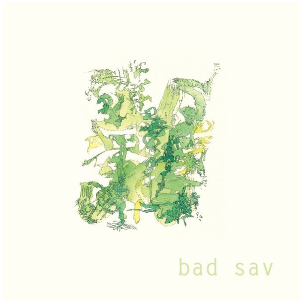 Bad Sav - 2018 UK Fishrider label 10-track LP