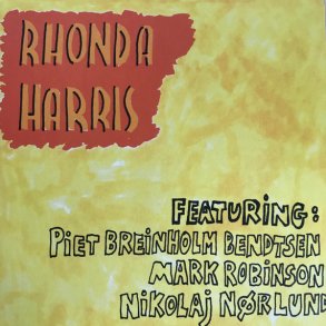 Rhonda Harris - 2018 Danish Would't Waste Records Label Reissue 10-track LP