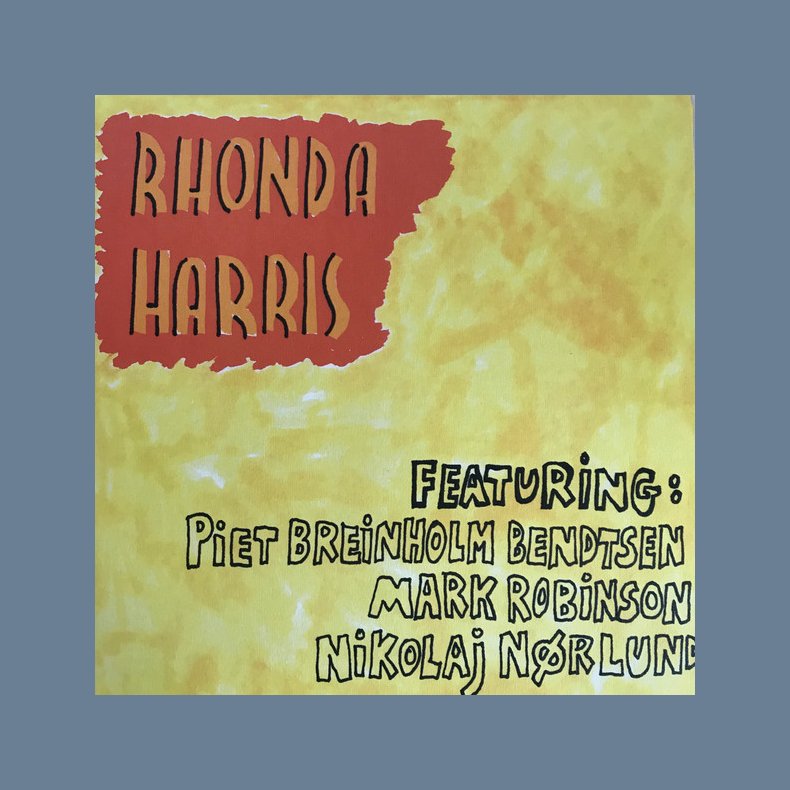 Rhonda Harris - 2018 Danish Would't Waste Records Label Reissue 10-track LP